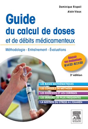 Téléchargez le livre :  Guide du calcul de doses et de débits médicamenteux