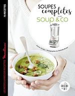 Télécharger le livre :  Soupes complètes avec Soup & co