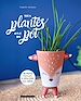 Télécharger le livre :  MES PLANTES ONT DU POT