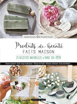 Télécharger le livre :  Produits de beauté fait main