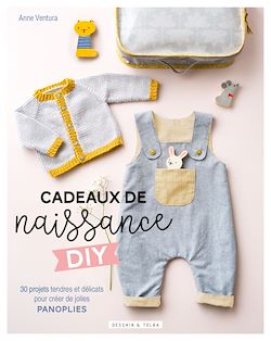 Télécharger le livre :  Cadeaux de naissance DIY