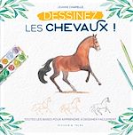 Télécharger le livre :  Apprendre à dessiner les chevaux