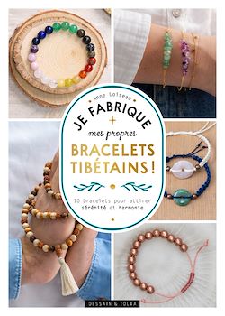 Télécharger le livre :  Je fabrique mes propres bracelets tibétains !