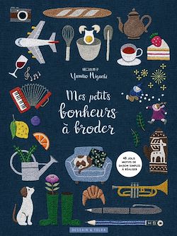 Télécharger le livre :  Mes petits bonheurs à broder