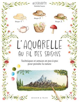 Téléchargez le livre :  L'aquarelle au fil des saisons