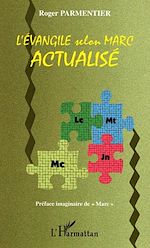 Télécharger le livre :  L'Evangile selon Marc actualisé