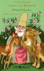 Télécharger le livre :  Contes des Bektâchî