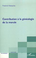 Télécharger le livre :  Contribution à la généalogie de la morale