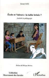 Télécharger le livre :  Ecole et Valeurs : la table brisée