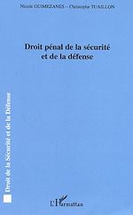 Télécharger le livre :  Droit pénal de la sécurité et de la défense