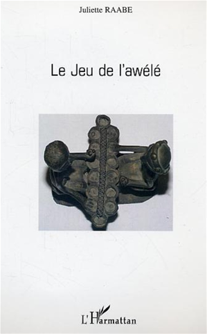 Téléchargez le livre :  Le Jeu de l'awélé