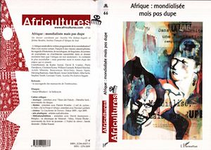 Téléchargez le livre :  Afrique: mondialisée mais pas dupe