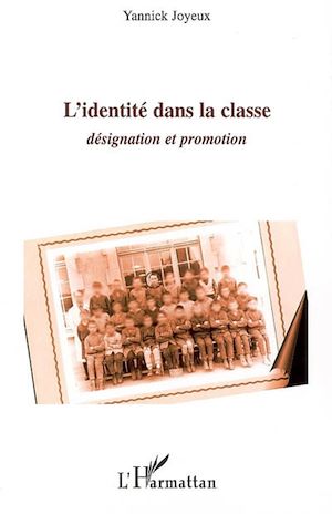 Téléchargez le livre :  L'identité dans la classe