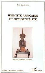 Télécharger le livre :  Identité africaine et occidentalité