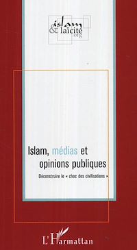 Télécharger le livre :  Islam, médias et opinions publiques