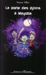 Télécharger le livre :  La porte des djinns à Mayotte