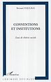 Télécharger le livre :  Conventions et institutions