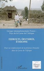 Télécharger le livre :  Pour un renforcement de la présence française dans la Corne de l'Afrique