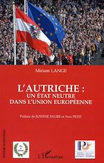 Télécharger le livre :  L'Autriche : un Etat neutre dans l'Union européenne
