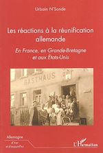 Télécharger le livre :  Les réactions à la réunification allemande