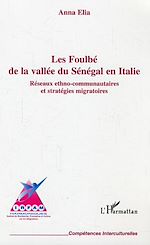Télécharger le livre :  Les Foulbé de la vallée du Sénégal en Italie