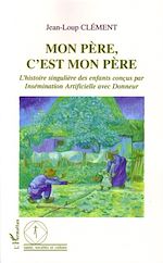 Download this eBook Mon père, c'est mon père