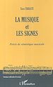 Télécharger le livre :  La musique et les signes