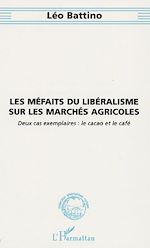 Télécharger le livre :  Les méfaits du libéralisme sur les marchés agricoles