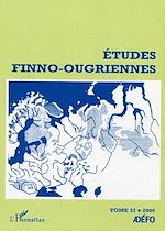 Télécharger le livre :  Etudes finno-ougriennes 37