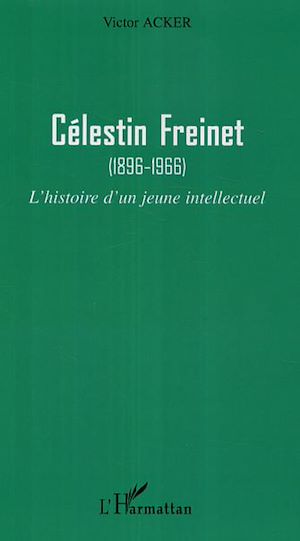 Téléchargez le livre :  Célestin Freinet