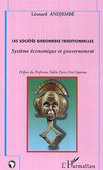 Download this eBook Les sociétés gabonaises traditionnelles