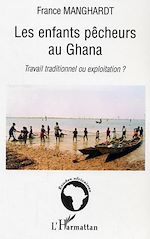 Download this eBook Les enfants pêcheurs au Ghana