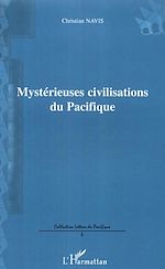 Télécharger le livre :  Mystérieuses civilisations du Pacifique