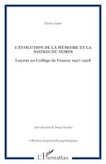 Télécharger le livre :  L'évolution de la mémoire et la notion du temps