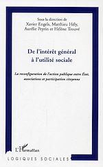 Télécharger le livre :  De l'intérêt général à l'utilité sociale