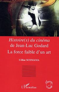 Télécharger le livre :  <em>Histoire(s) du cinéma</em> de Jean-Luc Godard