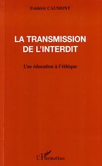 Télécharger le livre :  La transmission de l'interdit