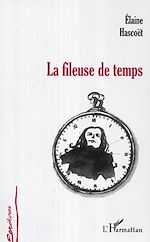 Download this eBook La fileuse de temps