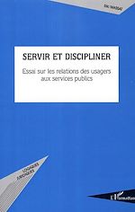 Download this eBook Servir et discipliner