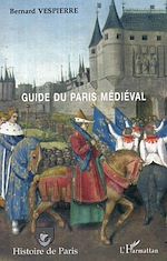 Télécharger le livre :  Guide du Paris médiéval