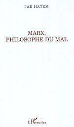 Download this eBook Marx, philosophie du mal