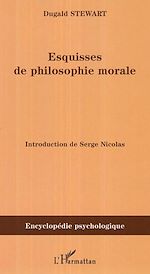 Télécharger le livre :  Esquisses de la philosophie morale (1793-1826)