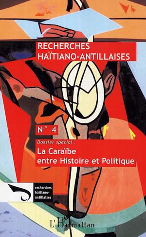 Téléchargez le livre :  La Caraïbe entre Histoire et Politique