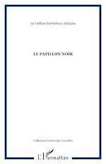 Télécharger le livre :  Le papillon noir