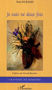 Télécharger le livre :  Je suis né deux fois
