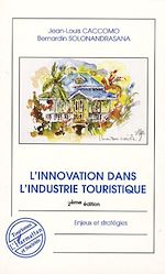 Télécharger le livre :  L'innovation dans l'industrie touristique