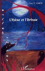 Télécharger le livre :  L'hyène et l'Orfraie