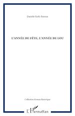 Télécharger le livre :  L'année de fête, l'année de Lou
