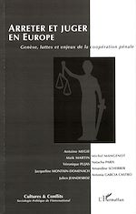 Télécharger le livre :  Arrêter et juger en Europe