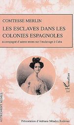 Télécharger le livre :  Les esclaves dans les colonies espagnoles